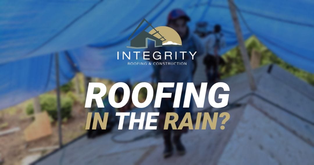 Roofing In The Rain?