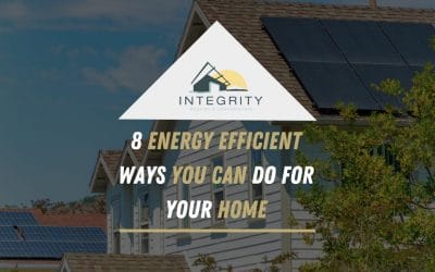 Energy Efficient Homes: What Are They and How Can You Get One?